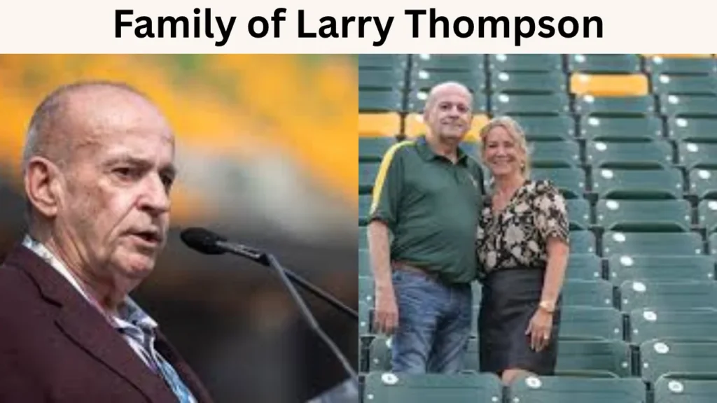 Larry Thompson Net Worth Edmonton and Family of Larry Thompson