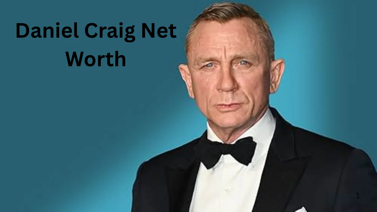 Daniel Craig Net Worth