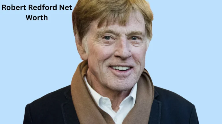 Robert Redford Net Worth